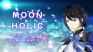 [STARMYU] Moon Holic ~Riku Ageha~ (ENG Lyrics)