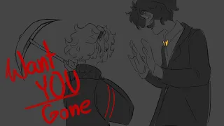Want You Gone || Last life animatic [SPOILERS]