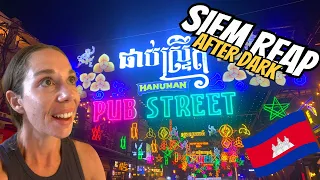 PUB STREET TOUR 2024 | Siem Reap, Cambodia 🇰🇭