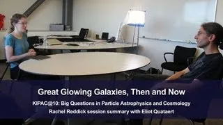 KIPAC@10: Great Glowing Galaxies, Then and Now