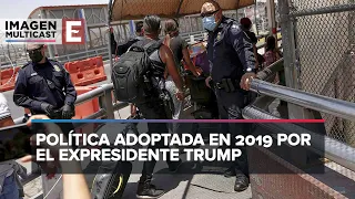 Estados Unidos pone fin al programa migratorio "Quédate en México"