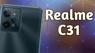 REALME C31, ХОРОШИЙ И ДЕШЁВЫЙ!