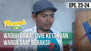 AMANAH WALI 3 - Waduh Gawat Ovie Ketahuan Warga Saat Beraksi! [21 Mei 2019]