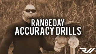 Simple Range Day Accuracy Drills // RealWorld Tactical