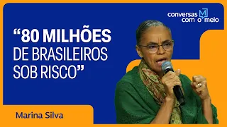 Marina Silva sobre Rio Grande Sul: "é preciso criar uma UTI climática" | Conversas