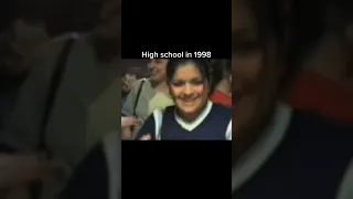 High school in 1998