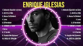 Top Hits Enrique Iglesias 2024 ~ Mejor Enrique Iglesias lista de reproducción 2024