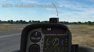 MSFS - Helicopter Autorotation