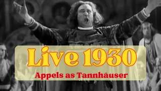 Video of Hendrik Appels live in Tannhäuser (Berlin 1930)