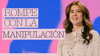 Rompe Con La Manipulación - Gloriana Montero | Prédicas Cristianas 2023