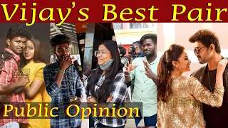 Vijay's Best Pair | Public Opinion | Thalpathy | Simran | Trisha | Anushka | Tamannaah | Pooja Hegde