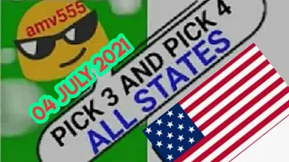 PICK 3 & PICK 4 ALL STATES BEST LOTTERY NUMBERS for  04 July 2021 just try