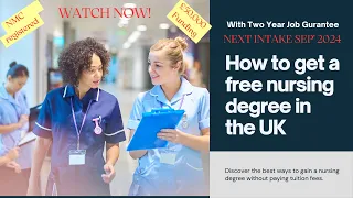 Unlock Your Future: Free Nursing Degree in the UK Part-1
