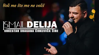 Ismail Delija & ork. Dragana Cirkovica Cire - Boli me sto me ne volis (Cover 2023)