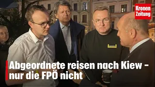 Abgeordnete reisen nach Kiew - nur die FPÖ nicht | krone.tv NEWS