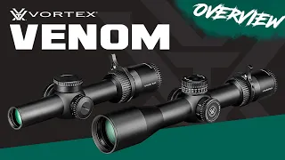 Vortex VENOM // 3-15x44 FFP & 1-6x24 SFP - Overview