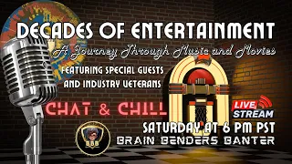 Decades of Music and Movies! Featuring Special Guests and Industry Veterans