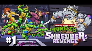 Teenage Mutant Ninja Turtles: Shredder's Revenge | Gameplay Walkthrough | Part 1 | 1080p 60 FPS | PC