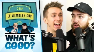 What was wrong with the Wembley Cup? - What's Good?