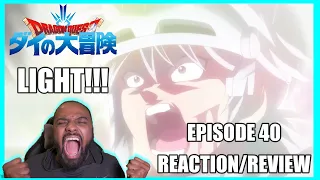 LIGHT!!! Dragon Quest Dai Episode 40 *Reaction/Review*