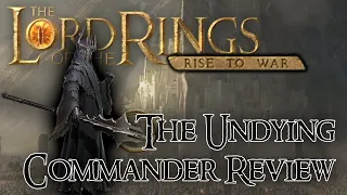 Lotr: Rise to War - The Undying (Commander Review)