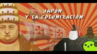 Japón y la Colonización - Historia Práctica - Bully Magnets - Historia Documental