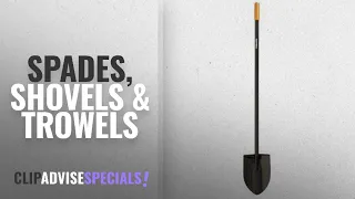 10 Best Spades, Shovels & Trowels [2018 Best Sellers] | Hand Tools