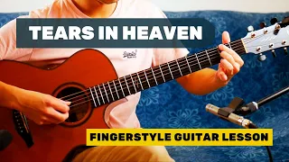 Tears in Heaven Fingerstyle Guitar Lesson: Eric Clapton