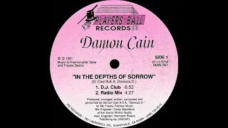 Damon Cain - In The Depths Of Sorrow (DJ Club)