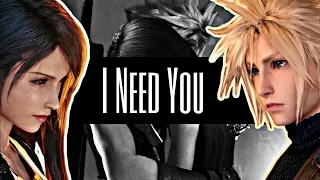 Cloud x Tifa [GMV] I Need You