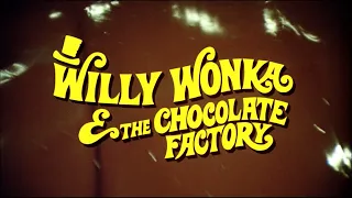 Wonka Mashup (1971 film opening titles with 2023 film song medley)