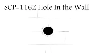 Oversimplified SCP Chapter 36 - "SCP-1162 A Hole in the Wall