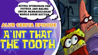 KETIKA SPONGEBOB DAN PATRICK YANG MENJADI MALING DEMI MEMBAHAGIAKAN WARGA BIKINI BOTTOM