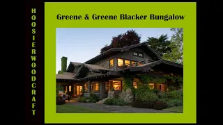 Greene & Greene's Bungalow for Robert Blacker