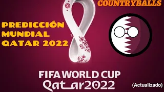 PREDICCIÓN MUNDIAL QATAR 2022 🇶🇦[PARTE 1] Countryballs (Actualizada)