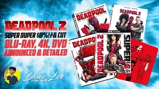 DEADPOOL 2 - Super Duper Cut Blu-ray, 4K, DVD Announced & Detailed