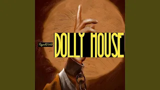 DOLLY HOUSE