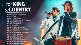 Best For King & Country Songs Nonstop Collection 2020 - Powerful Worship Songs Of For King & Country