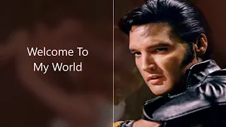 "Welcome To My World" Karaoke by Elvis Presley