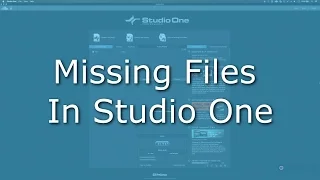 How to fix missing files in PreSonus Studio One