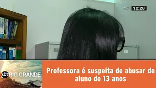 Professora é suspeita de abusar de aluno de 13 anos