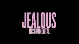 Jealous (Instrumental w/ Background Vocals - Album Version)