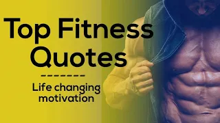 TOP 10 Fitness Motivational Quotes | Life Changing Motivation Quotes| |Gym Motivation Quotes|