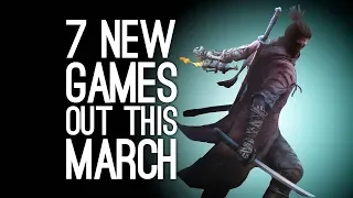 7 New Games Out in March 2019 for PS4, Xbox One, PC, Switch