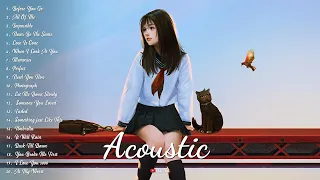 Những Bản Nhạc Tiếng Anh Tâm Trạng Sâu Lắng ♫ Top Acoustic US-UK Cover Buồn Hay Nhất 2021