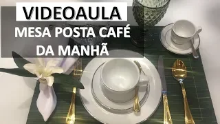 VIDEOAULA | REGRAS DE ETIQUETA PARA MESA POSTA CAFÉ DA MANHÃ