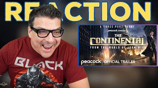 THE CONTINENTAL Official Trailer REACTION!! | JOHN WICK | PEACOCK