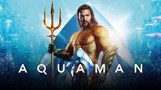 Aquaman (2018) Full Movie Review | Jason Momoa, Amber Heard & Willem Dafoe | Review & Facts