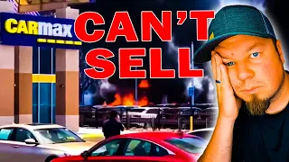 CARMAX CAN'T SELL CARS! Their Prices Are TOO HIGH!