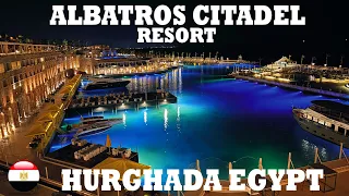 Albatros Citadel Resort Hurghada Egypt | Complete Walking Tour